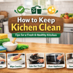 how to keep kichen clean