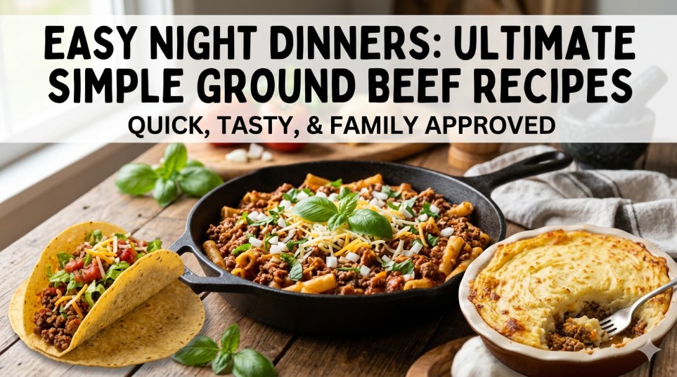 simple ground beef recipes